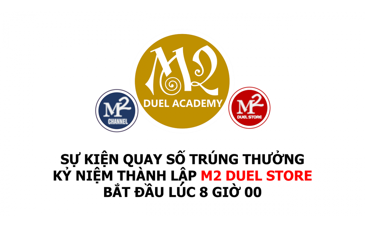 Kết quả trúng giải Quay số kỷ niệm thành lập M2 DUEL STORE